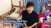 Chương Trình WANBO SAVE & SHARE Tập 81: Trước Và Sau Khi Kiếm Được Nhiều Tiền (22/10) 