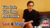 Chương Trình WANBO SAVE & SHARE Tập 105: Vừa cafe vừa được chụp Photobook (15/11)