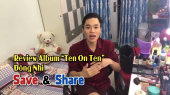 Chương Trình WANBO SAVE & SHARE Tập 137: Review Album "Ten On Ten" Đông Nhi (17/12)