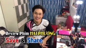 Chương Trình WANBO SAVE & SHARE Tập 206: Review Phim "Hai Phượng"- Đẹp, Hay Nhưng...  (24/02/2019)