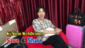 Chương Trình WANBO SAVE & SHARE Tập 280: Kỷ Niệm Webdrama (13/05/2019)