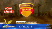 HTVC VGaming Open Cup Vòng Bán Kết - 17/10/2019