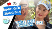 Ranh Giới Trắng Đen Tập 89 : Yêu nữ hàng trắng - Phần 2