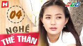 Nghề Thế Thân Tập 04