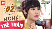 Nghề Thế Thân Tập 02