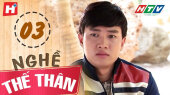 Nghề Thế Thân Tập 03