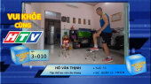 Vui Khỏe Cùng HTV SBD 3-010 : Hồ Văn Thịnh - Tập thể lực với cầu thang