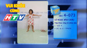 Vui Khỏe Cùng HTV SBD 4-073 : Lê Ngọc Bảo Châu - Tập theo nhạc và nhảy dây
