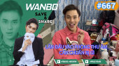 Chương Trình WANBO SAVE & SHARE Tập 667 : Lần đầu vào phòng thu âm cần chuẩn bị gì