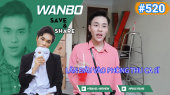 Chương Trình WANBO SAVE & SHARE Tập 520 : Lần đầu vào phòng thu ca sĩ 