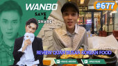 Chương Trình WANBO SAVE & SHARE Tập 677 : Review Quán Busan Korean Food
