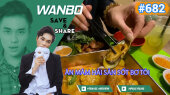 Chương Trình WANBO SAVE & SHARE Tập 682 : Ăn Mâm Hải Sản Sốt Bơ Tỏi
