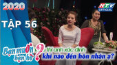 Bạn Muốn Hẹn Hò 2020 Tập 56 : Anh nông dân có lời chào dài như sớ Táo quân