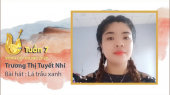 Vọng Cổ Online 2020 Tuần 7 : Trương Thị Tuyết Nhi - Lá trầu xanh