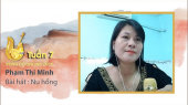 Vọng Cổ Online 2020 Tuần 7 : Phạm Thị Minh -Nụ hồng