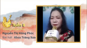 Vọng Cổ Online 2020 Tuần 8 : Nguyễn Thị Hồng Phúc - Khúc Trăng Xưa