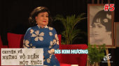Chuyện Về Những vở Diễn Một Thời Tập 05 : NS Kim Hương và vở diễn "Bên Cầu Dệt Lụa"