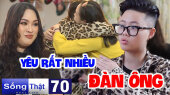 Sống Thật Tập 70 : YÊU BẠN GÁI cùng lớp, MỸ NAM CHUYỂN GIỚI vạn người mê khiến mẹ GỤC NGÃ
