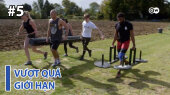 Vượt Quá Giới Hạn Tập 05 : Farm Fitness - Tập thể dục với Lốp xe và Cỏ khô