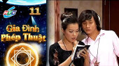 Gia Đình Phép Thuật Tập 11