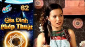 Gia Đình Phép Thuật Tập 62
