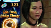 Gia Đình Phép Thuật Tập 121