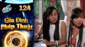 Gia Đình Phép Thuật Tập 124
