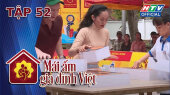 Mái Ấm Gia Đình Việt Tập 52 : Một câu thương tuy đơn giản nhưng cần nói ra mỗi ngày