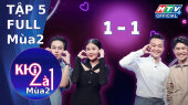 Khi 2 là 1 Mùa 2 Tập 05: Cặp vợ chồng "nàng Hoa hậu - chàng Biên tập viên" TRUYỀN CẢM HỨNG cực mạnh