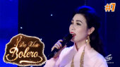 Dạ Khúc Bolero Tập 07: Vùng lá me bay