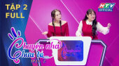 Chuyện Nhà Chưa Tỏ - Mùa 2 Tập 02: Trà Ngọc bẻ lái gấp, Lâm Nguyễn quyết cãi tới cùng