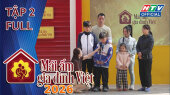 Mái Ấm Gia Đình Việt 2026 Tập 2