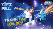 Tranh Tài Đọ Sức Tập 02