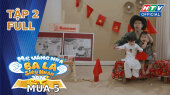 Mẹ Vắng Nhà, Ba Là Siêu Nhân - Mùa 5 Tập 2