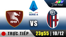 TRỰC TIẾP SERIE A : SALERNITANA vs BOLOGNA