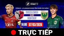 Vòng 5 - J1 League 2026 | KASHIMA ANTLERS - TOKYO VERDY
