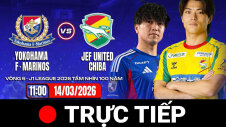 Vòng 6 - J1 League 2026 | YOKOHAMA F.MARINOS-JEF UNITED CHIBA