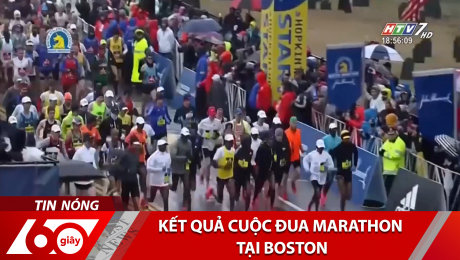 Xem Video Clip Điểm Tin Thể Thao Kết Quả Cuộc Đua Marathon Tại Boston HD Online.