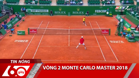 Xem Video Clip Điểm Tin Thể Thao Vòng 2 Monte Carlo Master 2018 HD Online.