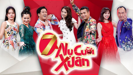 Xem Show TV SHOW 7 Nụ Cười Xuân HD Online.