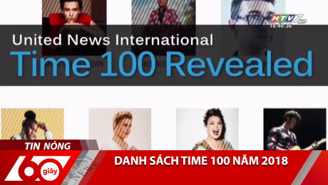 Xem Clip Danh Sách Time 100 Năm 2018 HD Online.