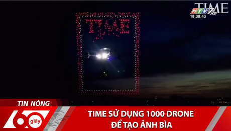 Xem Clip Time Sử Dụng 1000 Drone Để Tạo Ảnh Bìa HD Online.