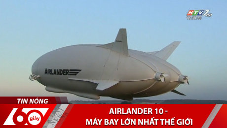 Xem Clip Airlander 10 - Máy Bay Lớn Nhất Thế Giới HD Online.