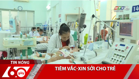 Xem Clip Tiên Vắc-Xin Sởi Cho Trẻ HD Online.