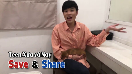 Xem Show TRUYỀN HÌNH THỰC TẾ Chương Trình WANBO SAVE & SHARE Tập 82: Teen Xưa và Nay (23/10)  HD Online.