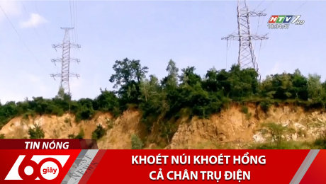 Xem Clip Khoét Núi Khoét Hổng Cả Chân Trụ Điện HD Online.