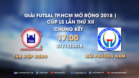 Xem Show LIVE EVENTS Chung kết Giải Futsal TPHCM Mở Rộng 2018 HD Online.