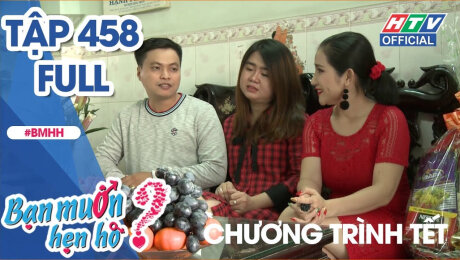 Xem Show TV SHOW Bạn Muốn Hẹn Hò Tập 458: Diện kiến gia đình những cặp đôi nên duyên HD Online.