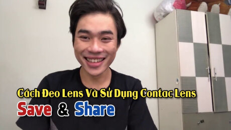 Xem Show TRUYỀN HÌNH THỰC TẾ Chương Trình WANBO SAVE & SHARE Tập 214: Cách Đeo Lens Và Sử Dụng Contact Lens (4/3/2019) HD Online.