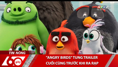 Xem Clip "Angry Birds" Tung Trailer Cuối Cùng Trước Khi Ra Rạp HD Online.